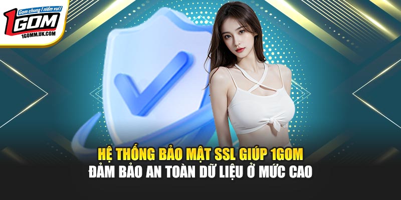 1Gom - Chuyên Trang Bóng Đá Trực Tuyến | Đăng ký +88k Hệ thống bảo mật SSL giúp 1GOM đảm bảo an toàn dữ liệu ở mức cao