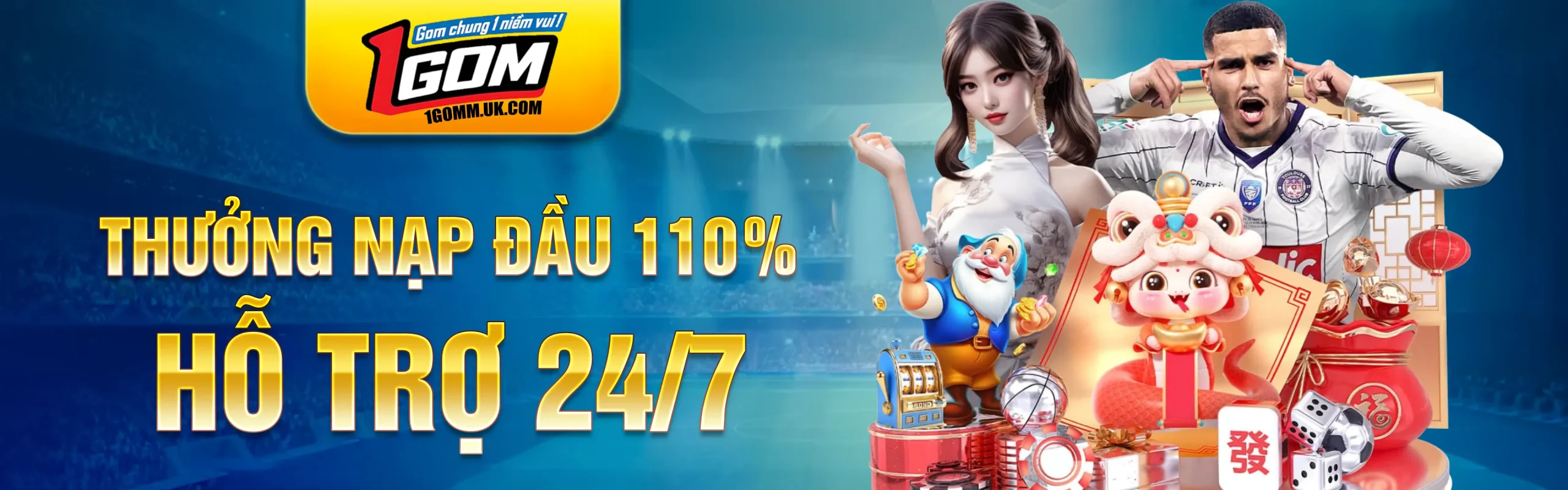 1GOM thưởng nạp 110%